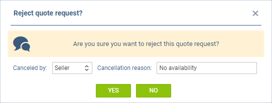 'Reject request' window when no quote present